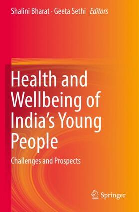 Sethi / Bharat | Health and Wellbeing of India's Young People | Buch | 978-981-1365-95-9 | sack.de