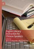 Teng / Reynolds |  English Literacy Instruction for Chinese Speakers | Buch |  Sack Fachmedien