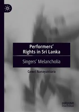 Nanayakkara |  Performers' Rights in Sri Lanka | Buch |  Sack Fachmedien