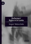 Nanayakkara |  Performers¿ Rights in Sri Lanka | Buch |  Sack Fachmedien