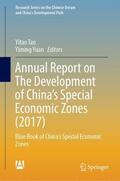 Yuan / Tao |  Annual Report on The Development of China's Special Economic Zones (2017) | Buch |  Sack Fachmedien