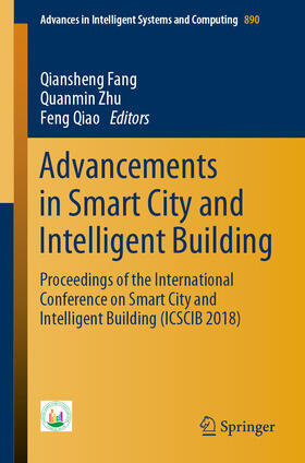 Fang / Zhu / Qiao | Advancements in Smart City and Intelligent Building | E-Book | sack.de