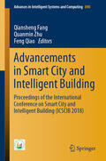 Fang / Zhu / Qiao |  Advancements in Smart City and Intelligent Building | eBook | Sack Fachmedien
