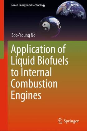No | Application of Liquid Biofuels to Internal Combustion Engines | Buch | 978-981-1367-36-6 | sack.de