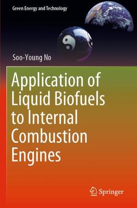 No | Application of Liquid Biofuels to Internal Combustion Engines | Buch | 978-981-1367-39-7 | sack.de