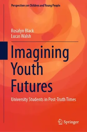 Walsh / Black |  Imagining Youth Futures | Buch |  Sack Fachmedien