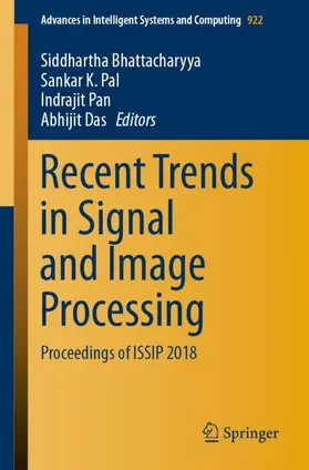 Bhattacharyya / Das / Pal |  Recent Trends in Signal and Image Processing | Buch |  Sack Fachmedien