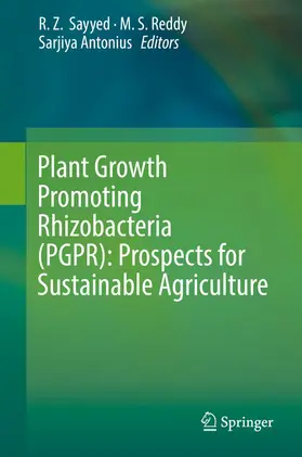 Sayyed / Reddy / Antonius | Plant Growth Promoting Rhizobacteria (PGPR): Prospects for Sustainable Agriculture | E-Book | www.sack.de