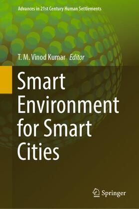 Vinod Kumar | Smart Environment for Smart Cities | Buch | 978-981-1368-21-9 | sack.de