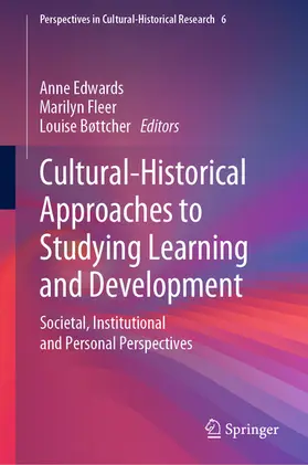 Edwards / Fleer / Bøttcher |  Cultural-Historical Approaches to Studying Learning and Development | eBook | Sack Fachmedien