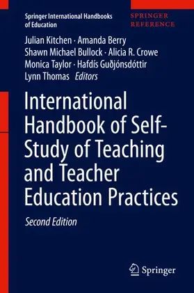 Kitchen / Berry / Bullock |  International Handbook of Self-Study of Teaching and Teacher Education Practices | Buch |  Sack Fachmedien