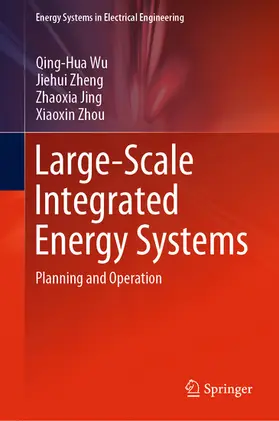 Wu / Zheng / Jing | Large-Scale Integrated Energy Systems | E-Book | www.sack.de