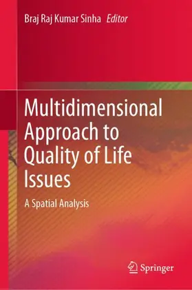 Sinha |  Multidimensional Approach to Quality of Life Issues | Buch |  Sack Fachmedien