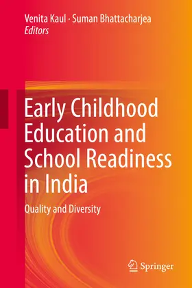 Kaul / Bhattacharjea |  Early Childhood Education and School Readiness in India | eBook | Sack Fachmedien