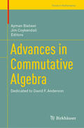 Badawi / Coykendall |  Advances in Commutative Algebra | eBook | Sack Fachmedien