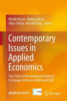 Hosoe / Hong / Ju | Contemporary Issues in Applied Economics | Buch | 978-981-1370-35-9 | sack.de