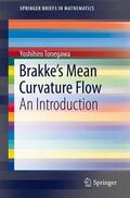 Tonegawa |  Brakke's Mean Curvature Flow | Buch |  Sack Fachmedien