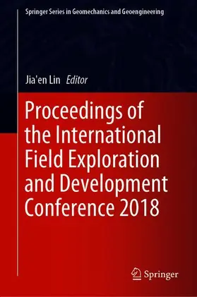 Lin |  Proceedings of the International Field Exploration and Development Conference 2018 | Buch |  Sack Fachmedien