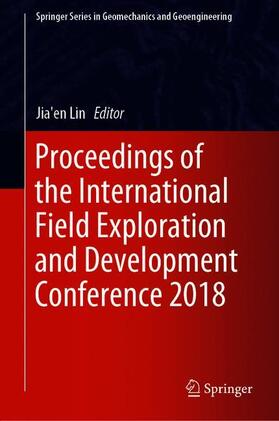 Lin | Proceedings of the International Field Exploration and Development Conference 2018 | Buch | 978-981-1371-26-4 | sack.de
