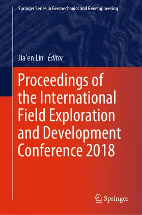 Lin | Proceedings of the International Field Exploration and Development Conference 2018 | E-Book | sack.de