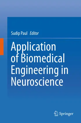 Paul | Application of Biomedical Engineering in Neuroscience | E-Book | www.sack.de
