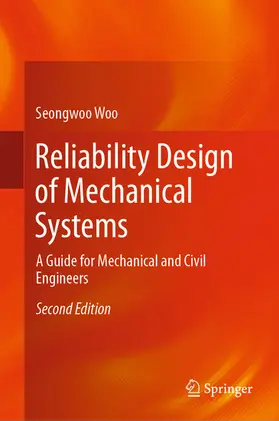 Woo | Reliability Design of Mechanical Systems | E-Book | www.sack.de