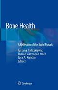 Miszkiewicz / Riancho / Brennan-Olsen |  Bone Health | Buch |  Sack Fachmedien