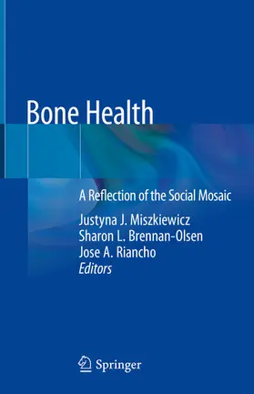 Miszkiewicz / Brennan-Olsen / Riancho |  Bone Health | eBook | Sack Fachmedien