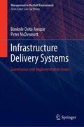 McDermott / Awuzie |  Infrastructure Delivery Systems | Buch |  Sack Fachmedien