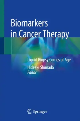 Shimada |  Biomarkers in Cancer Therapy | Buch |  Sack Fachmedien