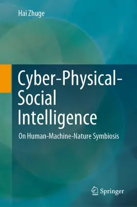 Zhuge |  Cyber-Physical-Social Intelligence | Buch |  Sack Fachmedien