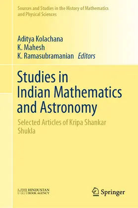 Kolachana / Mahesh / Ramasubramanian |  Studies in Indian Mathematics and Astronomy | eBook | Sack Fachmedien