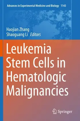 Li / Zhang |  Leukemia Stem Cells in Hematologic Malignancies | Buch |  Sack Fachmedien