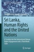 Ananthavinayagan |  Sri Lanka, Human Rights and the United Nations | Buch |  Sack Fachmedien