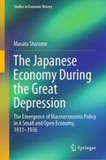 Shizume |  The Japanese Economy During the Great Depression | Buch |  Sack Fachmedien