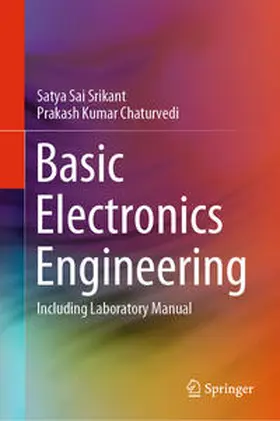 Srikant / Chaturvedi | Basic Electronics Engineering | E-Book | www.sack.de