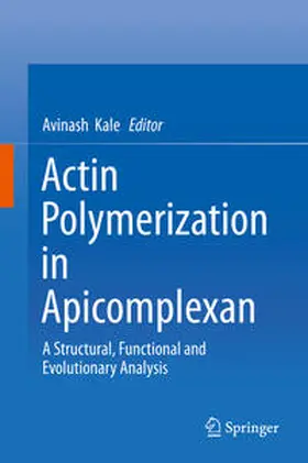 Kale |  Actin Polymerization in Apicomplexan | Buch |  Sack Fachmedien