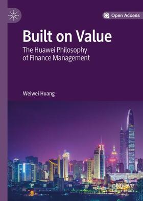 Huang | Built on Value | Buch | 978-981-1375-06-4 | sack.de