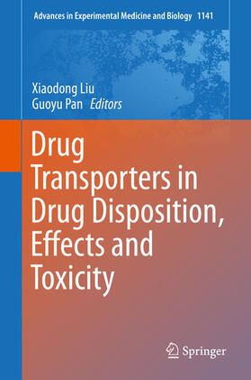 Liu / Pan | Drug Transporters in Drug Disposition, Effects and Toxicity | E-Book | sack.de