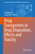 Liu / Pan |  Drug Transporters in Drug Disposition, Effects and Toxicity | eBook | Sack Fachmedien