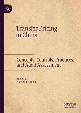 Paisey / Li |  Transfer Pricing in China | Buch |  Sack Fachmedien