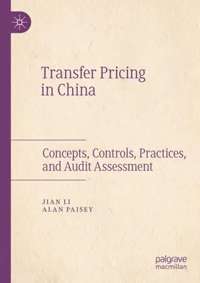 Paisey / Li | Transfer Pricing in China | Buch | 978-981-13-7691-7 | sack.de
