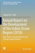 Zhu |  Annual Report on the Development of the Indian Ocean Region (2018) | Buch |  Sack Fachmedien