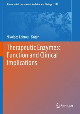 Labrou |  Therapeutic Enzymes: Function and Clinical Implications | Buch |  Sack Fachmedien