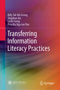 Leung / Xie / Geng |  Transferring Information Literacy Practices | eBook | Sack Fachmedien
