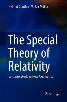 Müller / Günther | The Special Theory of Relativity | Buch | 978-981-1377-82-2 | sack.de