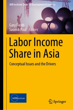 Fields / Paul |  Labor Income Share in Asia | eBook | Sack Fachmedien