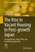 Yui / Kubo |  The Rise in Vacant Housing in Post-growth Japan | Buch |  Sack Fachmedien