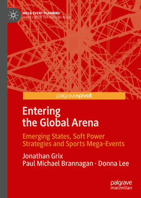 Grix / Brannagan / Lee | Entering the Global Arena | E-Book | sack.de