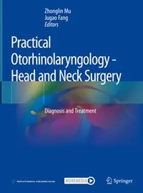 Mu / Fang |  Practical Otorhinolaryngology - Head and Neck Surgery | eBook | Sack Fachmedien